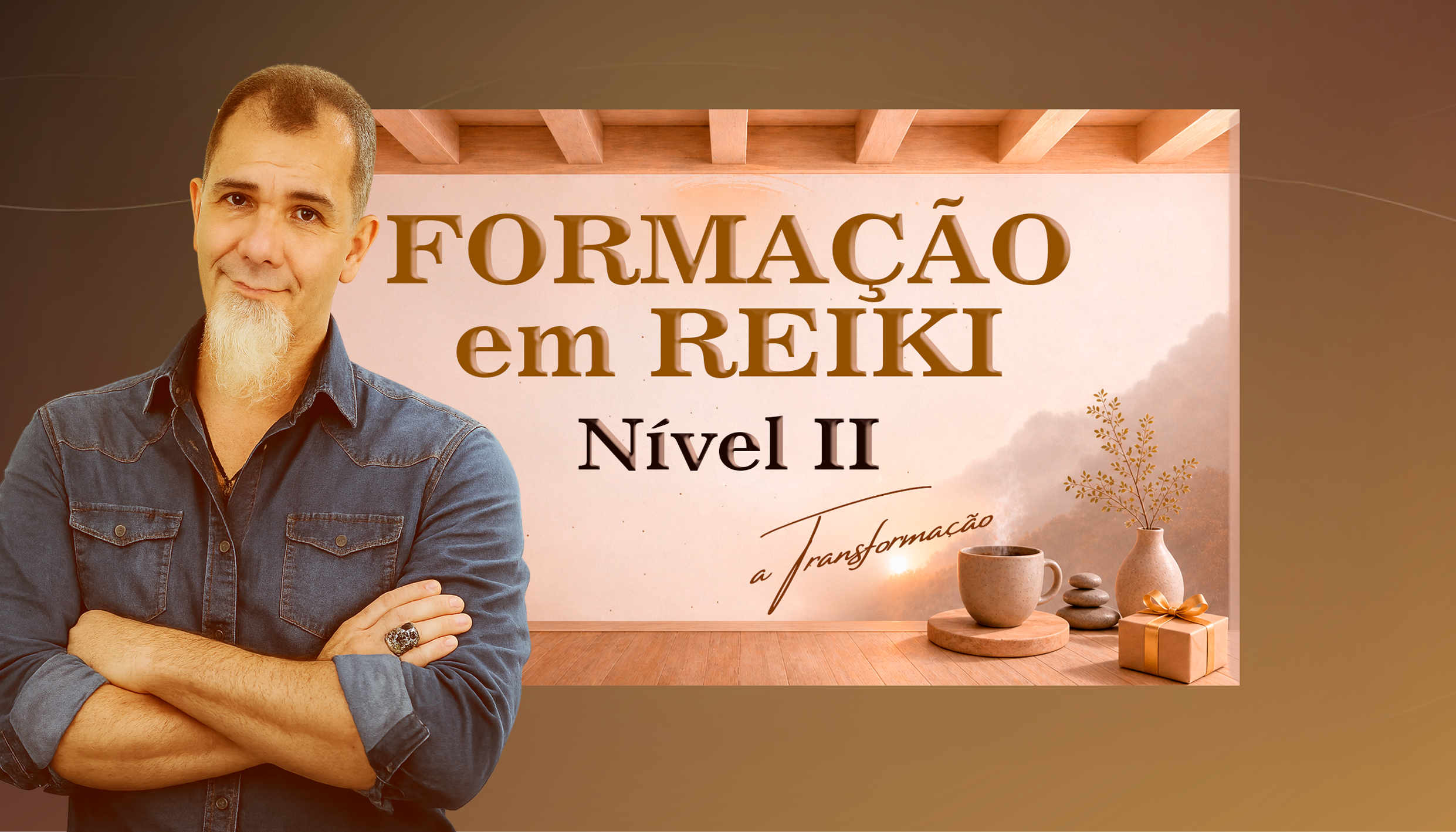 Curso de Reiki Nível 2 — A Transformação